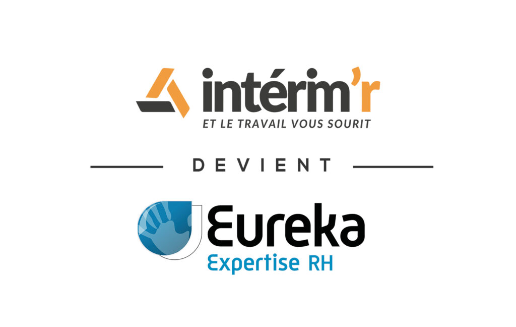 Votre réseau d’agence Interim’r devient Eureka Expertise RH